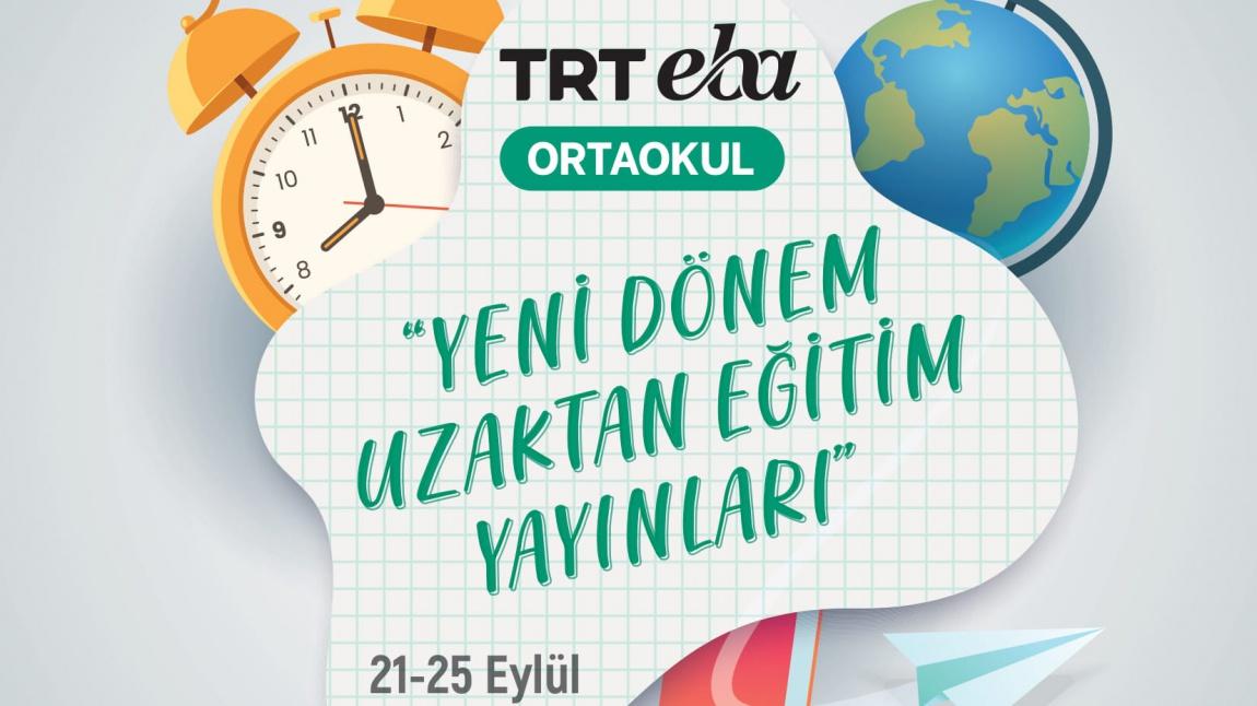 21 - 25 Eylül TRT - EBA TV Yayın Akışı / Ders Programı